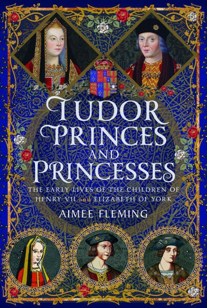 Tudor Princes and Princesses