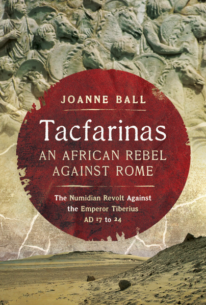 Tacfarinas: An African Rebel Against Rome