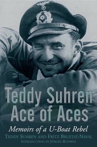 Teddy Suhren: Ace of Aces