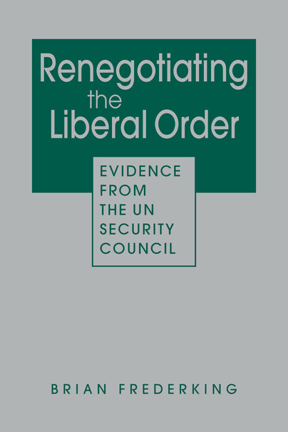 Renegotiating the Liberal Order