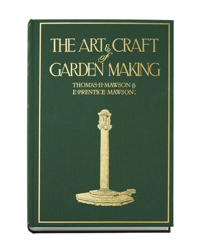 The art & craft of garden making