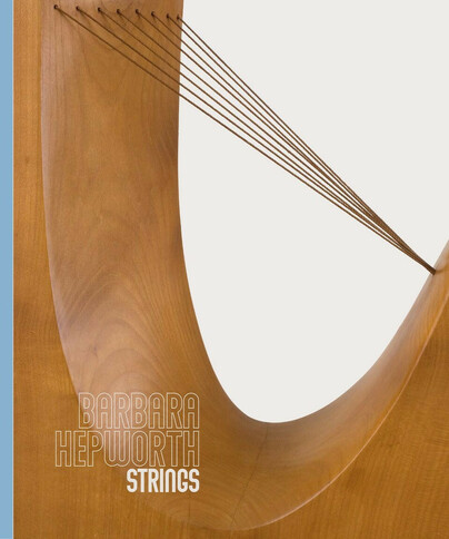 Barbara Hepworth: Strings Cover