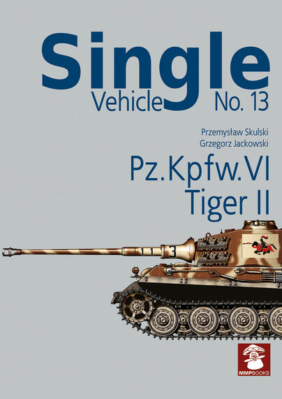 Single Vehicle No. 13 PZ.Kpfw. VI Tiger II Cover