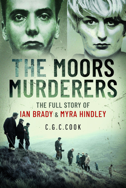 The Moors Murderers - Pen & Sword Blog